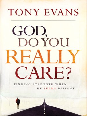 cover image of God, Do You Really Care?